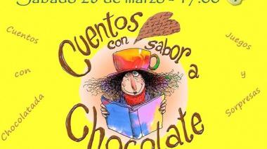 Mañana: CUENTOS CON SABOR A CHOCOLATE