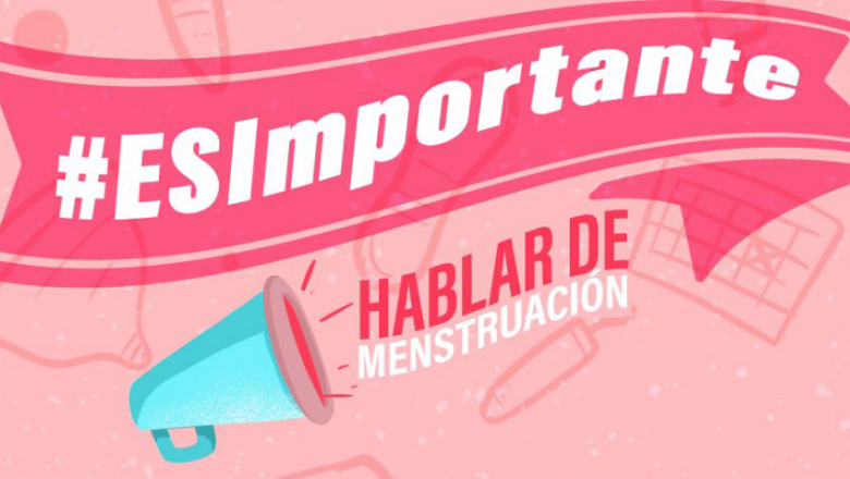 "Hablemos de gestión menstrual”