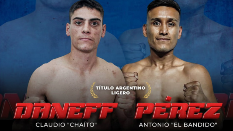 Noche de Boxeo: Daneff defiende el título ante el salteño Perez